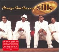 Cover for Silk · Always and Forever (CD) (2006)