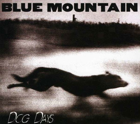 Cover for Blue Mountain · Dog Days (CD) [Remastered edition] (2008)