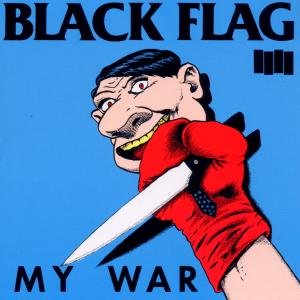 My War - Black Flag - Musiikki - SST - 0018861002323 - torstai 25. lokakuuta 1990