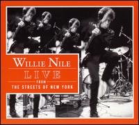 Cover for Willie Nile · Live From The Streets Of New York (CD) (1990)