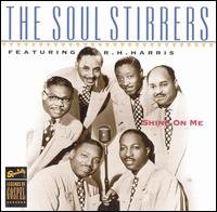 Cover for Soul Stirrers · Soul Stirrers-shine on Me (CD) (1994)