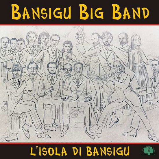 L'isola Di Bansigu - Bansigu - Music - BLACK SAINT - 0027312801323 - August 4, 2017