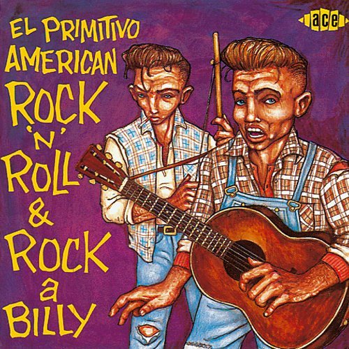 El Primitivo... - V/A - Music - ACE RECORDS - 0029667147323 - December 31, 1993