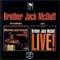 Cover for Brother Jack Mcduff · Hot Barbeque / Live (CD) (1993)