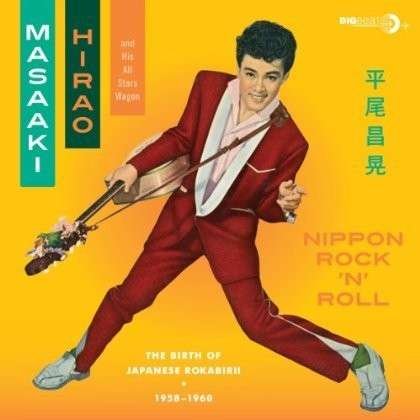 Cover for Masaaki Hirao · Nippon Rock N Roll (CD) (2013)