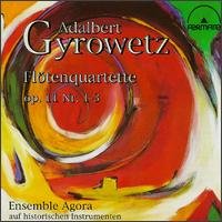 Cover for Gyrowetz / Ensemble Agora · Flute Quartets Op 11 #1-3 (CD) (1999)