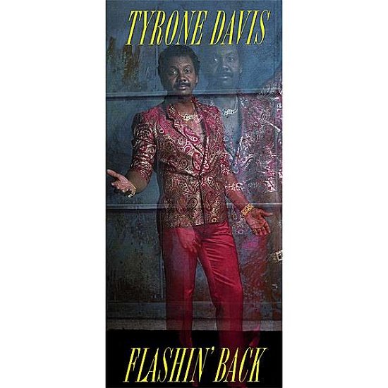 Cover for Tyrone Davis · Flashin' Back (CD) (2008)