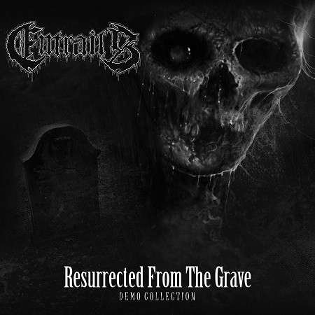 Cover for Entrails · Resurrected From The Grave (CD) (2014)