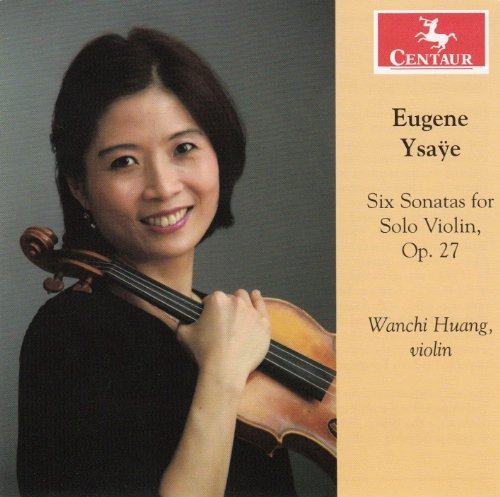 Cover for Wanchi Huang · Six Sonatas for Solo Violin Op.27 (CD) (2012)
