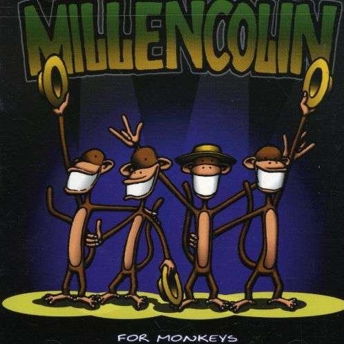 For Monkeys - Millencolin - Musik - FAB DISTRIBUTION - 0045778650323 - 20. maj 1997