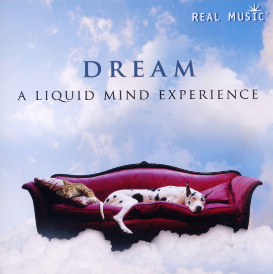 Cover for Dream: a Liquid Mind Experience / Various (CD) (2011)