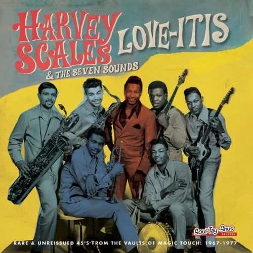 Cover for Harvey Scales  the Seven Sounds · Loveitis (CD) (2023)