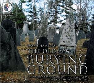 Cover for University of Michigan Sym Orch · Old Burying Ground (CD) (2010)