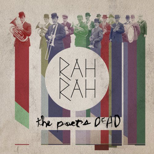 Cover for Rah Rah · Poet's Dead (CD) (2012)