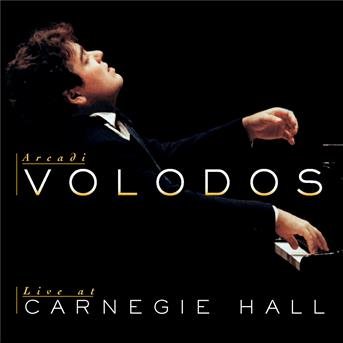 Cover for Arcadi Volodos · Live At Carnegie Hall (CD)