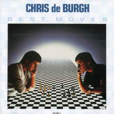 Best Moves - Chris De Burgh - Muzyka - UNIVERSAL MUSIC - 0075021508323 - 4 listopada 2003