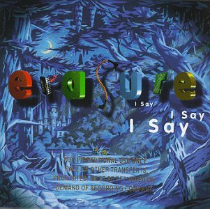 Cover for Erasure · I Say I Say (CD) (1994)