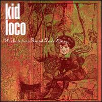 Kid Loco-Prelude To A Grande Love Story - Kid Loco - Musik - ATLANTIC - 0075678320323 - 15. Juni 1999