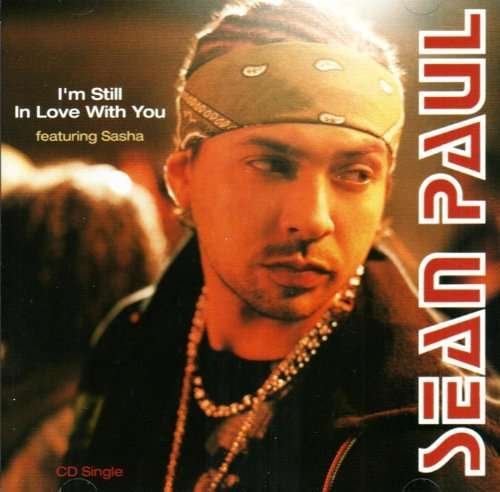 Cover for Sean Paul · I'M Still In Love With You , Top Of The Game (CD) (2003)