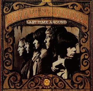 Cover for Buffalo Springfield · Last Time Around (CD) (2016)
