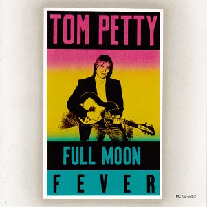 Full Moon Fever - Tom Petty - Musik - ROCK - 0076732625323 - 20. april 1989