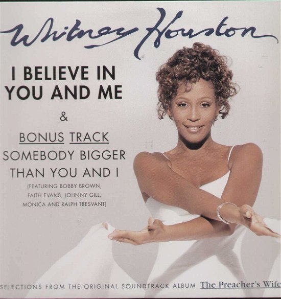 Cover for Whitney Houston  · I Believe In You And Me &amp; Somebody Bigger Than You And I (Cds) (CD)