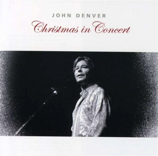 Cover for John Denver · Christmas in Concert (CD) (2009)