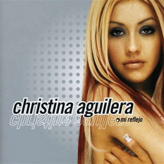 Cover for Christina Aguilera · Mi Reflejo (CD) [Enhanced edition] (2000)