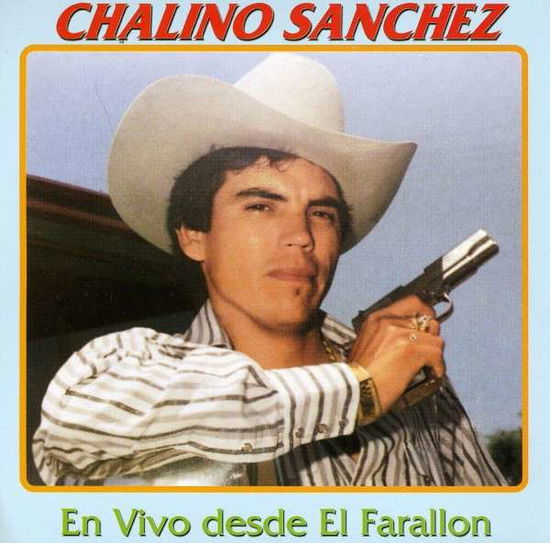 Cover for Chalino Sanchez · En Vivo Desde El Farallon (CD) (2008)