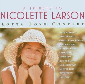 Tribute to Nicolette Larson: L - Tribute to Nicolette Larson: L - Music - Rhino - 0081227330323 - February 14, 2006