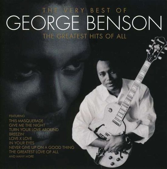 George Benson · The Very Best Of  The Greatest Hits Of All (CD) (1901)