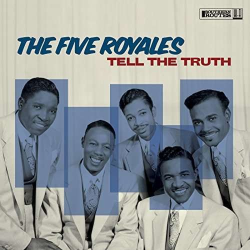 Five Royales · Tell the Truth (CD) [Digipak] (2017)