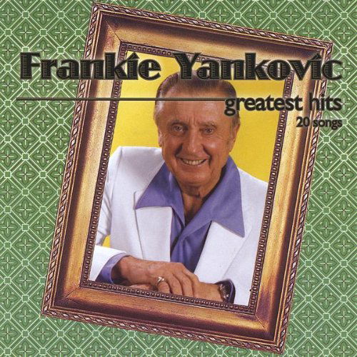 Cover for Frankie Yankovic · Greatest Hits (CD) (2010)