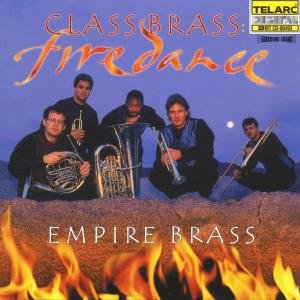 Cover for Empire Brass · Class Brass: Fire Dance (CD) (2008)