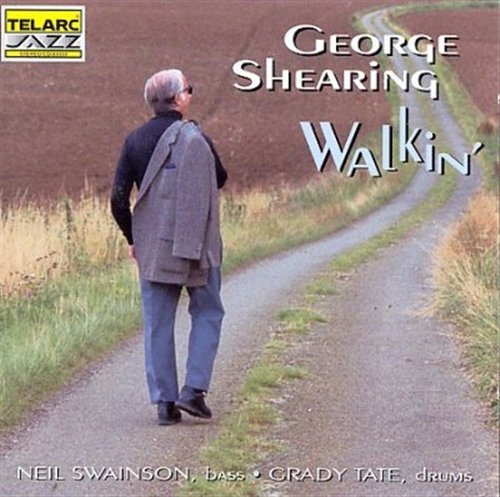 George Shearing, Walkin' - George Shearing - Musikk - Telarc Jazz - 0089408333323 - 13. mai 1999