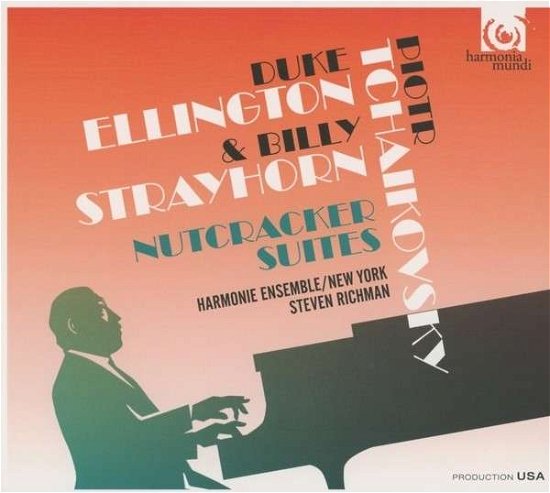Cover for Tchaikovsky / Ellington · Duke Ellington &amp; Billy Strayhorn - Nutracker Suites (CD) (2013)