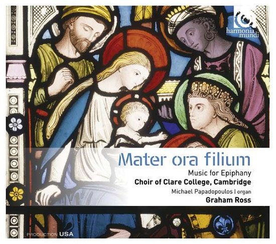 Mater Ora Filium - Choir Of Clare College Ca - Musik - HARMONIA MUNDI - 0093046765323 - 2. december 2016