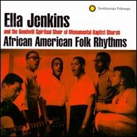 African American Folk Rhy - Ella Jenkins - Musikk - SMITHSONIAN FOLKWAYS - 0093074500323 - 16. desember 1999