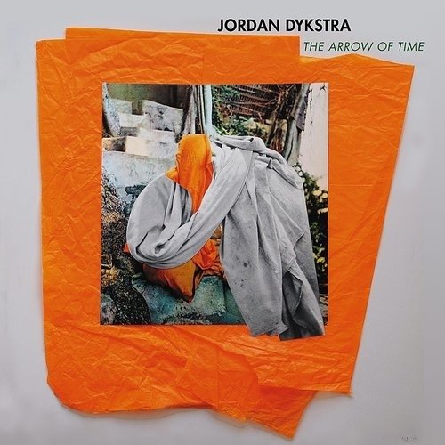 Jordan Dykstra · Arrow Of Time (CD) (2020)