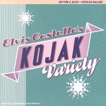 Cover for Elvis Costello · Kojak Variety (CD) (2014)