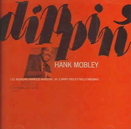 Cover for Hank Mobley · Dippin (CD) [Remastered edition] (2006)