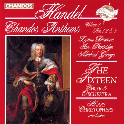 Chandos Anthems 1-3 - Handel / Christophers / 16th Choir & Orchestra - Musik - CHACONNE - 0095115050323 - 12 juli 1994