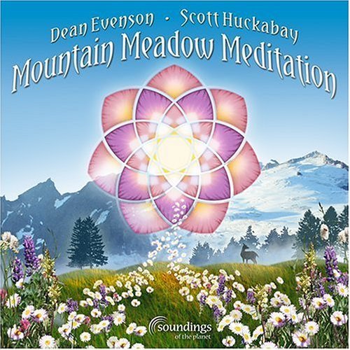 Mountain Meadow Meditation - Evenson,dean / Huckabay,scott - Música - Sounds of Planet - 0096507719323 - 6 de maio de 2003