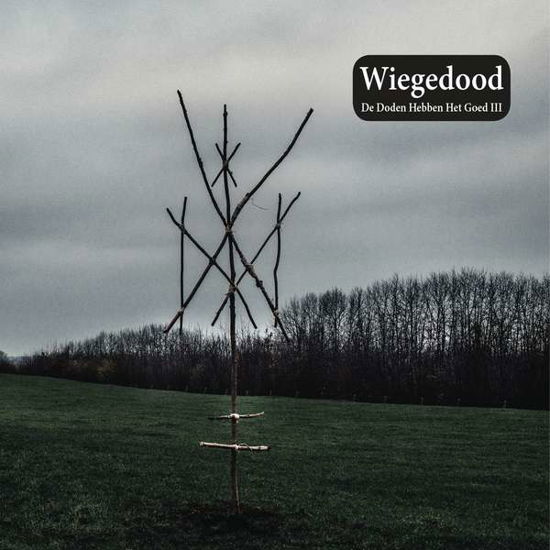 Wiegedood · De Doden Hebben Het Goed III (CD) (2019)