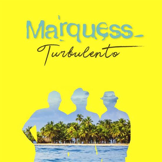 Cover for Marquess · Turbulento (CD) (2020)