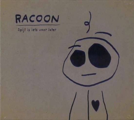 Cover for Racoon · Spijt is Iets Voor Later (CD) (2021)