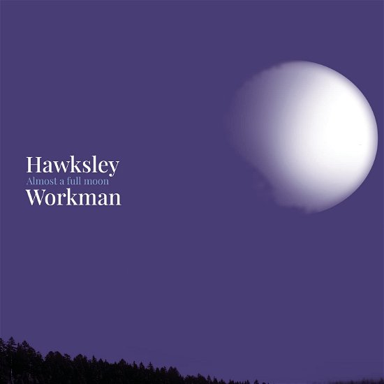Cover for Hawksley Workman · Almost A Full Moon (CD) (2021)