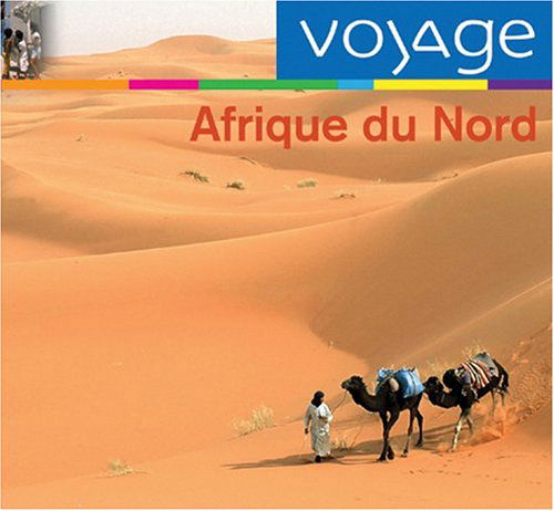 Cover for Afrique Du Nord: Voyage / Various (CD) (2004)