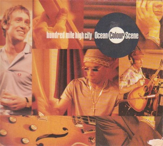 Cover for Ocean Colour Scene · Hundred Mile High City -cds- (CD)