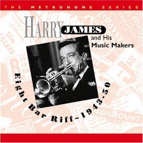 Cover for Harry James · Eight Bar Riff 1943-50 (CD) (2007)